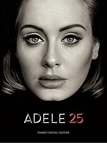 AM1009712 ADELE 25 PIANO VOCAL GUITAR BOOK